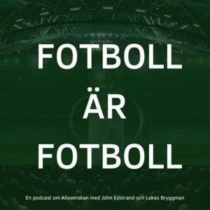 Fotboll är Fotboll by John Edstrand, Lukas Bryggman