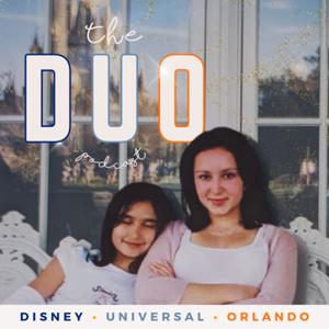 The DUO Podcast – a Brits Walt Disney World vacation planning podcast