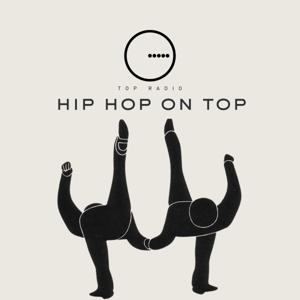 Hip Hop On Top by Top Albania Radio