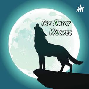 The Daily Wolves by The Daily Wolves