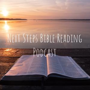 Next Steps Bible Reading Podcast