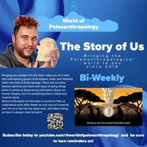 Human Origins - The Story of Us by World of Paleoanthropology