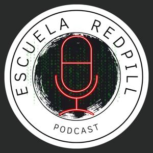 ESCUELA REDPILL PODCAST