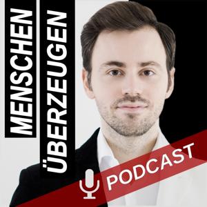 MENSCHEN ÜBERZEUGEN mit Wladislaw Jachtchenko: Rhetorik & Argumentation, um besser zu führen, zu verhandeln, zu verkaufen | nicht nur für Führungskräfte! by Weiße Rhetorik, Dunkle Rhetorik, Business-Kommunikation und Verhandlungskunst für mehr Überzeugungskraft!