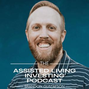 The Assisted Living Investing Podcast