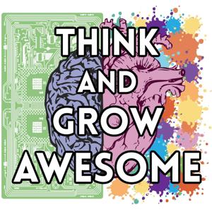 Think and Grow Awesome