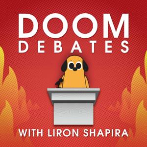 Doom Debates by Liron Shapira