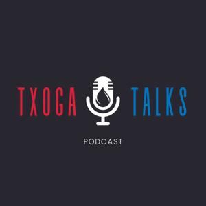 TXOGA Talks