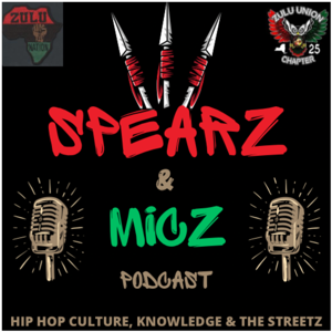 Spearz & Micz Podcast