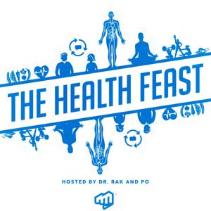 The Health Feast by Dr. Rak and Po