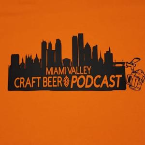 Miami Valley Craft Beer Podcast