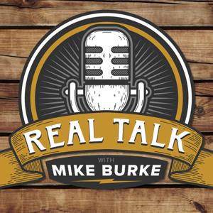 Real Talk with Mike Burke