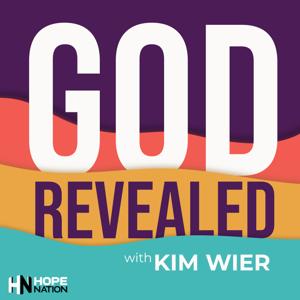 God Revealed with Kim Wier