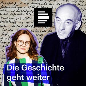 Die Geschichte geht weiter - Victor Klemperers Tagebücher 1918-1959 by Deutschlandfunk Kultur