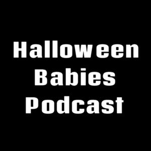 Halloween Babies Podcast