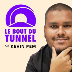 Le Bout du Tunnel (par Kevin Pem)