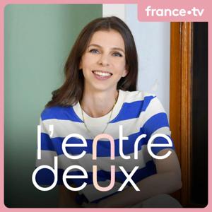 L'entre deux by France Télévisions