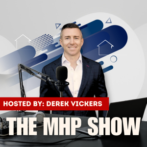 The MHP Show by Derek Vickers