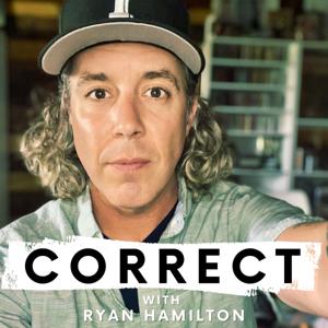 CORRECT with Ryan Hamilton