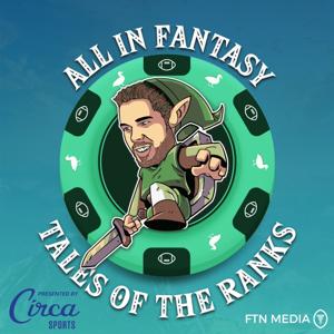 All In Fantasy: Tales of the Ranks by FTN Media, Fantasy Football