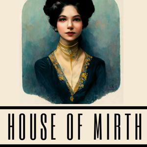 The House of Mirth