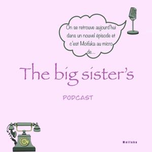 The big sister's podcast