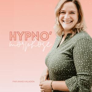 Hypno'morphose - Libération des kilos émotionnels par l'hypnose pour la perte de poids, les compulsions alimentaires et les TCA