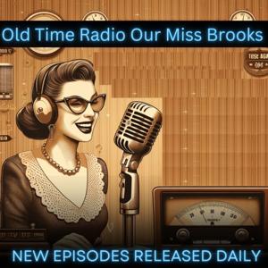 Old Time Radio Our Miss Brooks