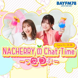 BAYFM78 NACHERRY〜コつぶ〜 Podcast