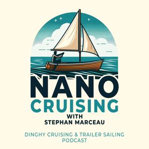 NanoCruising : the dinghy cruising and trailer sailing podcast