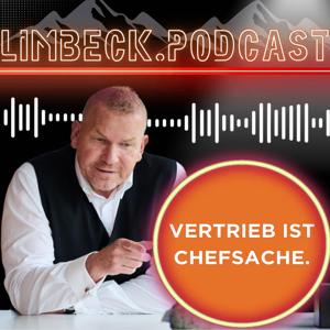 LIMBECK. PODCAST. - Vertrieb ist Chefsache