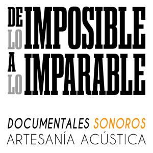 De lo imposible a lo imparable