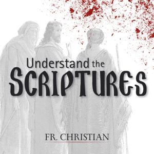 Understand the Scriptures