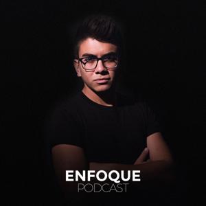 Enfoque Podcast
