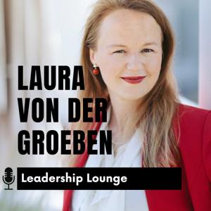 Laura von der Groeben | Leadership Lounge