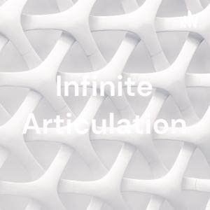 Infinite Articulation
