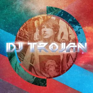 DJ TROJAN by DJ Trojan