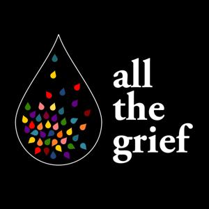 All the Grief