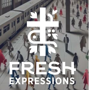 The Fresh Expressions Podcast