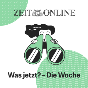 Was jetzt? – Die Woche