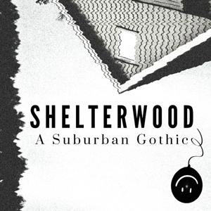 Shelterwood by Bloody FM