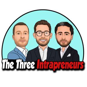 The Three Intrapreneurs