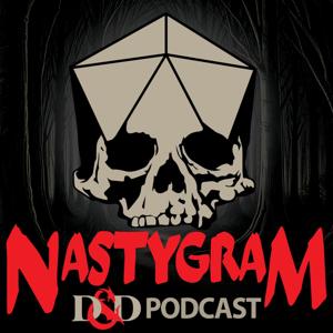 Nastygram D&D Podcast