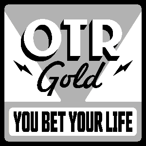 You Bet Your Life | Old Time Radio by OTR Gold