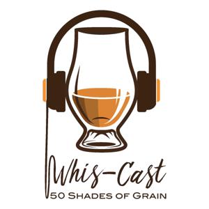 Whis-Cast - 50 Shades of Grain by Steven Nagel, Johannes Burchard, Laura Quesada Monje, Christina Burchard