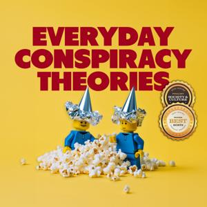 Everyday Conspiracy Theories