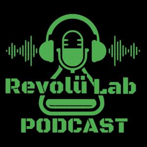 Revolü Lab Podcast