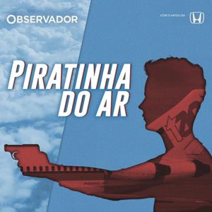 Piratinha do Ar by Observador