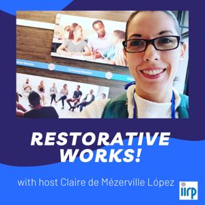 Restorative Works