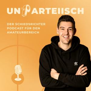 Unparteiisch - der Schiedsrichter Podcast für den Amateurbereich